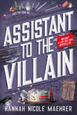 Assistant to the Villain by Hannah Nicole Maehrer – A Hilarious Fantasy Rom-Com