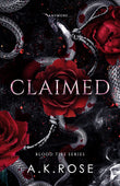 Claimed (Blood Ties #6) A.K. Rose