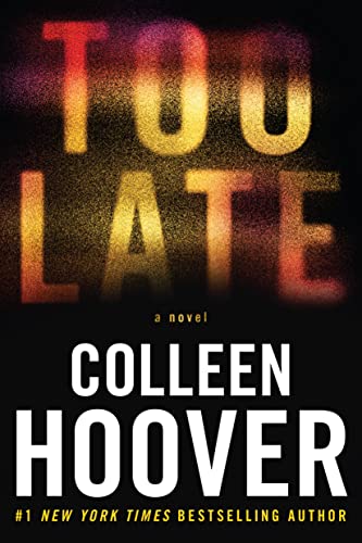 Too Late by Colleen Hoover | English Paperback
