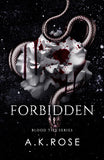Forbidden (Blood Ties #7) A.K. Rose