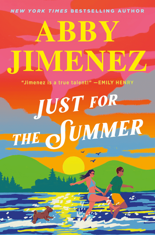 Just for the Summer (Part of Your World, #3) by Abby Jimenez