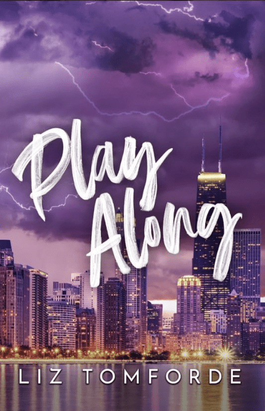 Play Along (Windy City, #4) by Liz Tomforde