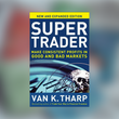 Super Trader by Van k. Tharp (English, Paperback)