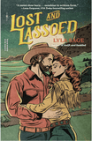 Lost and Lassoed (Rebel Blue Ranch, #3) by Lyla Sage
