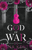 God of War (Legacy of Gods, #6) by Rina Kent (special edition)