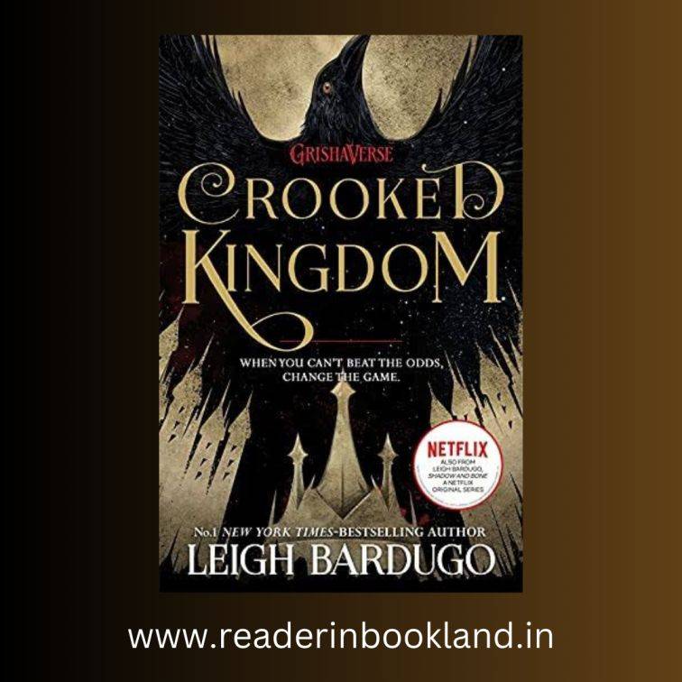 Crooked Kingdom (Six of Crows, #2) by Leigh Bardugo