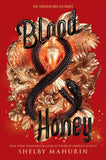 Blood & Honey (Serpent & Dove, #2) by Shelby Mahurin