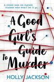 A Good Girl's Guide to Murder  (English, Paperback)