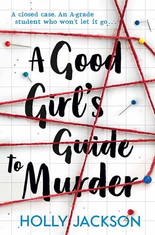 A Good Girl's Guide to Murder  (English, Paperback)