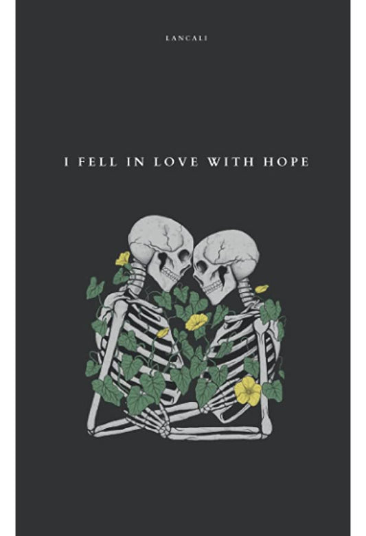 I fell in Love with Hope (English, Paperback)