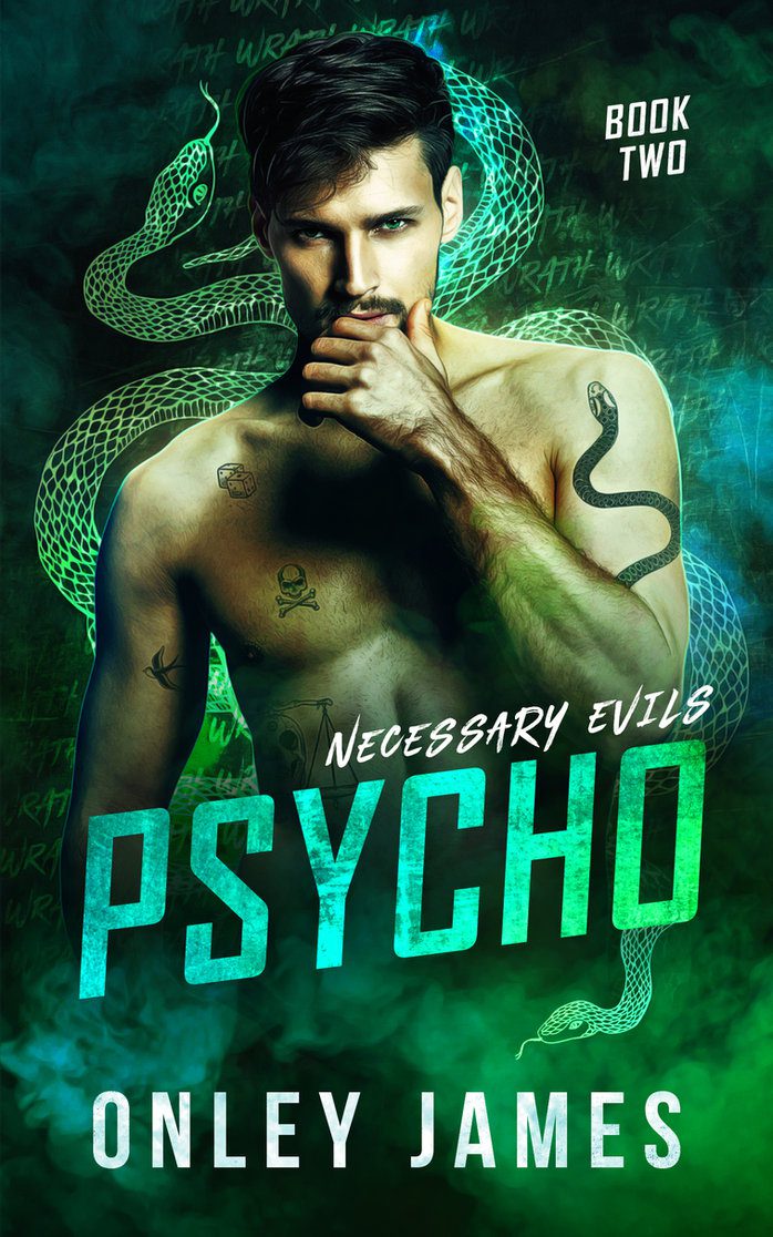 Psycho (Necessary Evils, #2) by Onley James