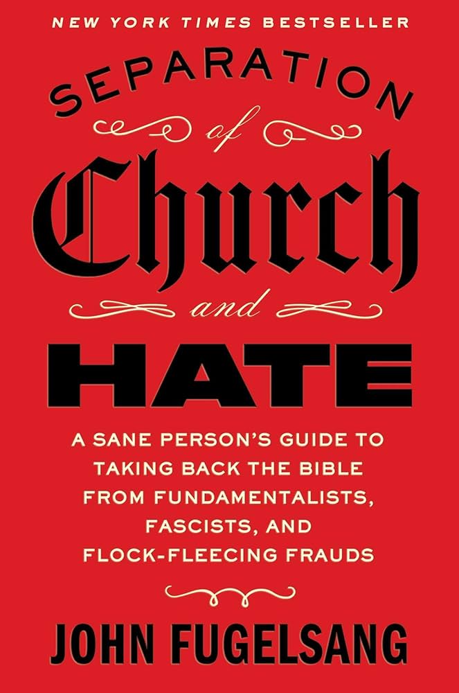 Separation of Church and Hate by John Fugelsang | Political & Religion Book Paperback