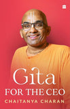 Gita for the CEO Book by Chaitanya Charan