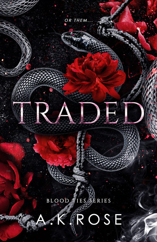 Traded (Blood Ties #5) A.K. Rose