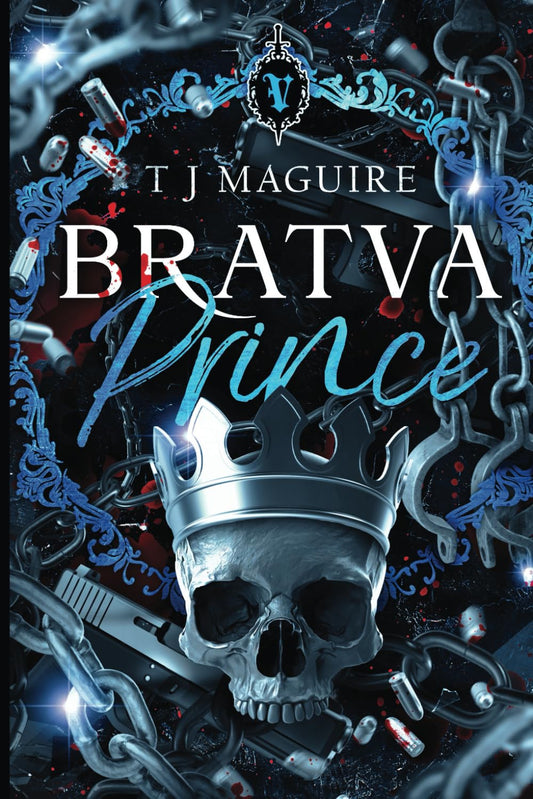 Bratva Prince (Bratva, #2) by T.J. Maguire