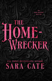 The Home Wrecker (The Goode Brothers, #2) by Sara Cate