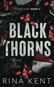 Black Thorns (Thorns Duet, #2) by Rina Kent