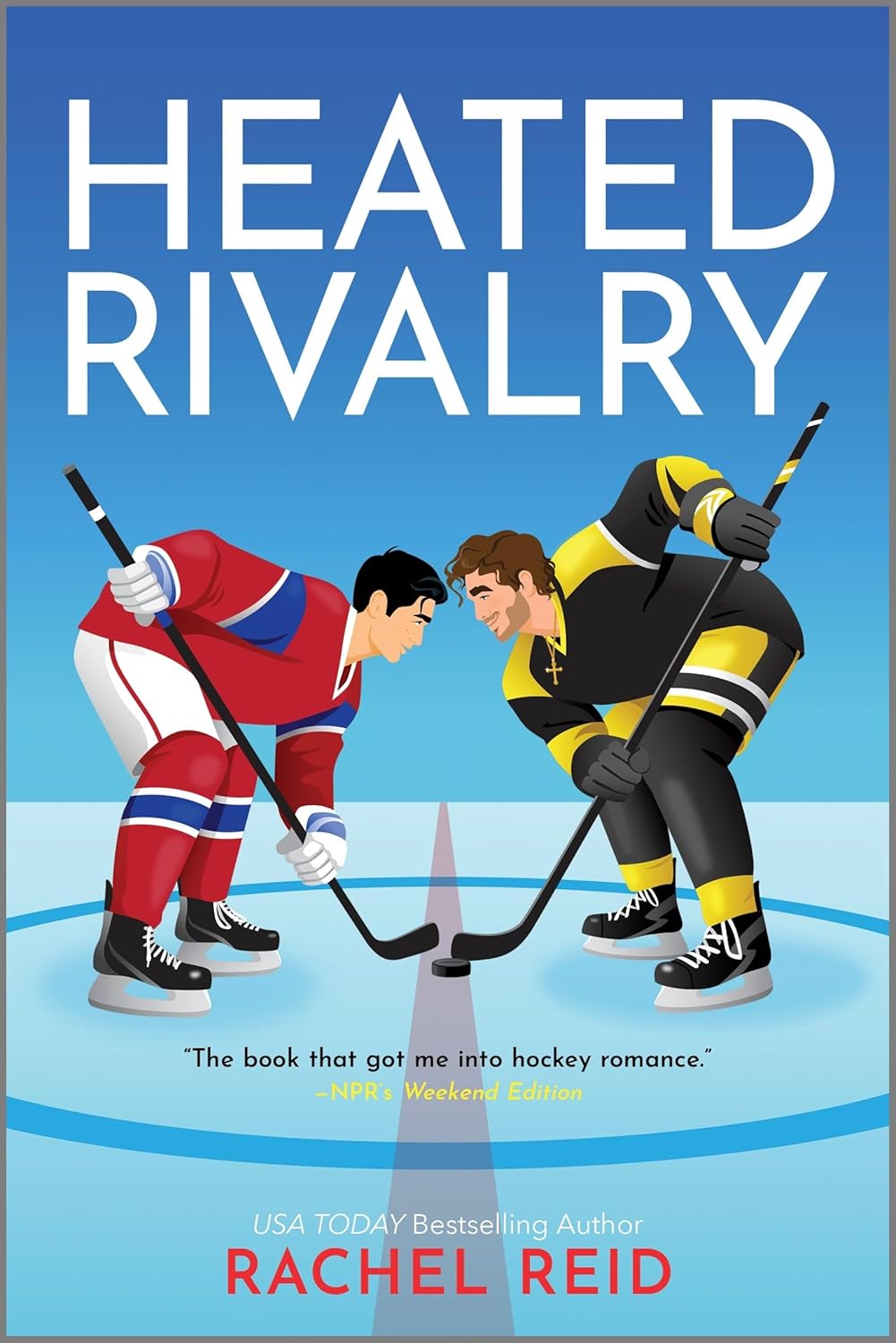 Heated Rivalry By Rachel Reid