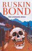 The Laughing Skull by Ruskin Bond (English, Paperback)