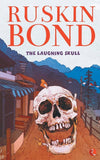 The Laughing Skull by Ruskin Bond (English, Paperback)