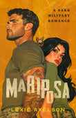 Mariposa (Queens Command, #1) by Lexie Axelson