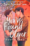 Dustin Thao Emotional Romance Set – You’ve Reached Sam | When Haru Was Here | You’ve Found Oliver