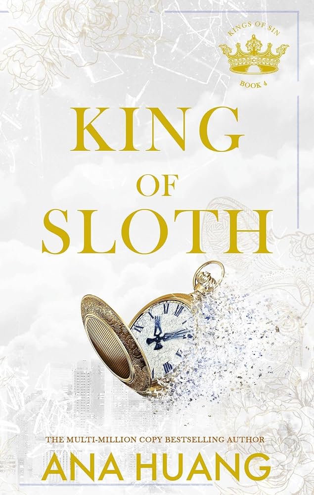 King of Sloth (Kings of Sin, #4) by Ana Huang