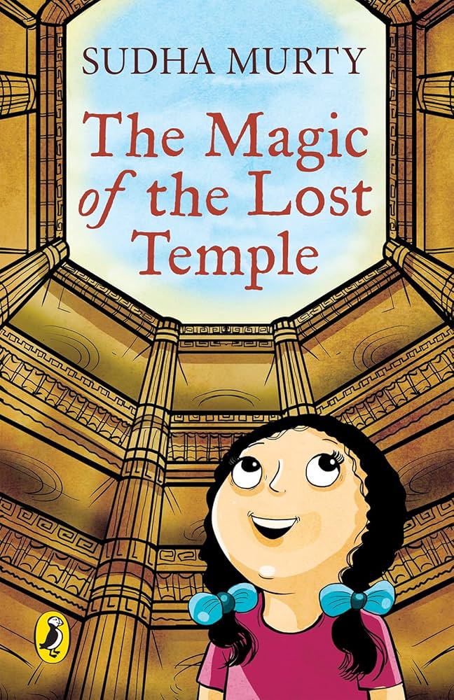 The Magic of the Lost Temple  Sudha Murty