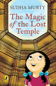The Magic of the Lost Temple  Sudha Murty