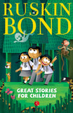 Great Stories for Children by Ruskin Bond (English, Paperback)