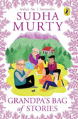 Grandpa's Bag of Stories by Sudha Murty