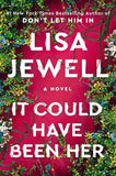 It Could Have Been Her by Lisa Jewell