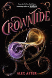 Crowntide (Lightlark, #4) by Alex Aster