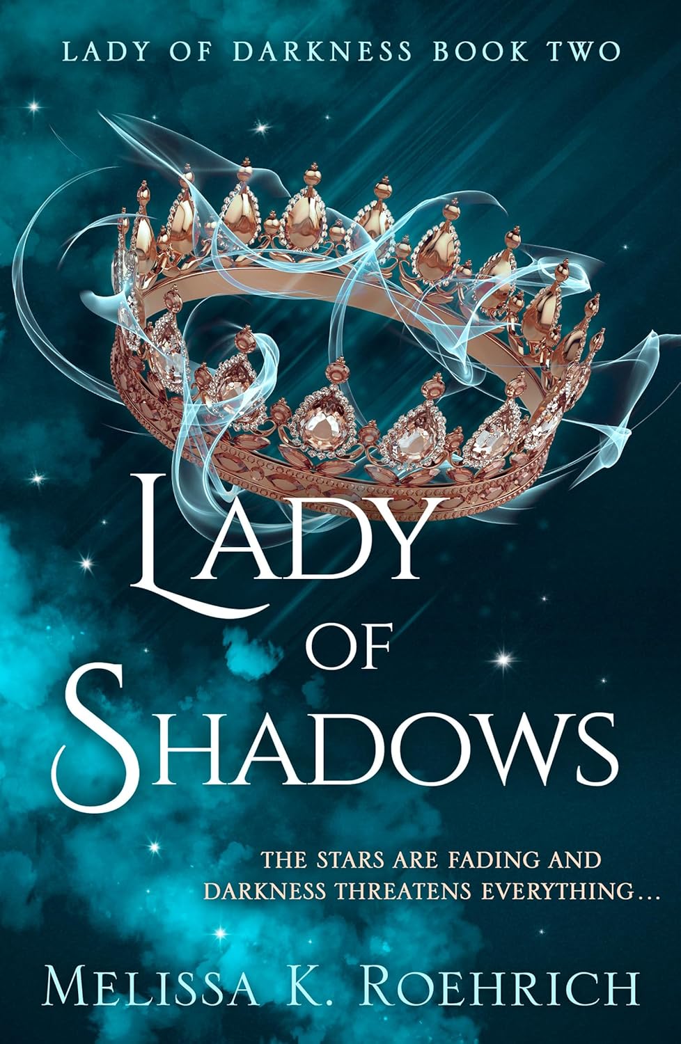 Lady of Shadows (Lady of Darkness, #2) by Melissa K. Roehrich