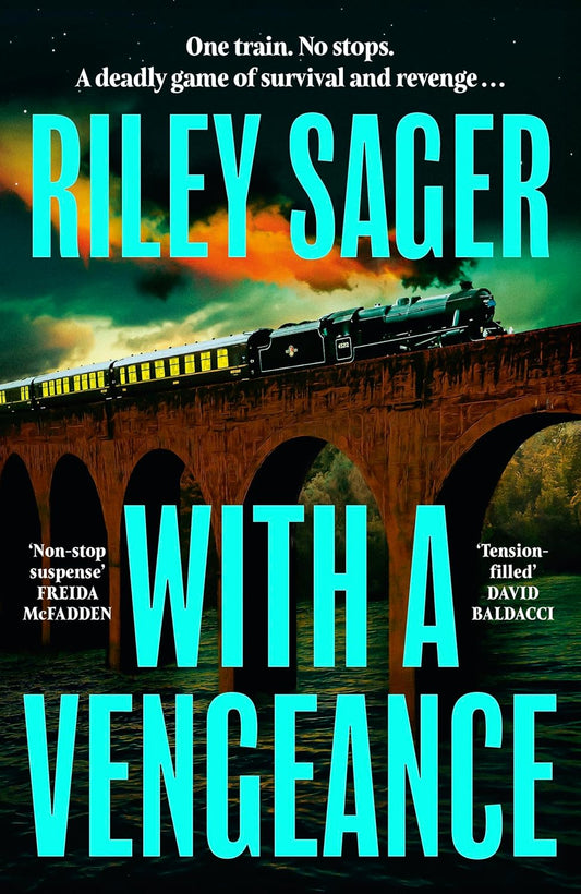 With a Vengeance by Riley Sager