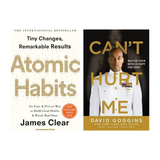 Atomic Habits + Can't Hurt Me | James Clear & David Goggins | 2-Book Self-Improvement & Motivation Combo