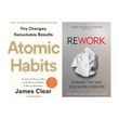 Atomic Habits + Rework | James Clear & Jason Fried | 2-Book Business, Productivity & Self-Help Combo