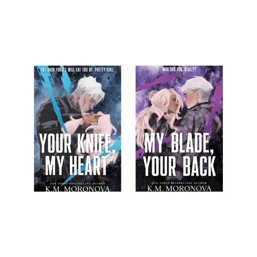 Dark Forces Series Combo (Books 1–2) Your Knife, My Heart + My Blade, Your Back  By K.M. Moronova