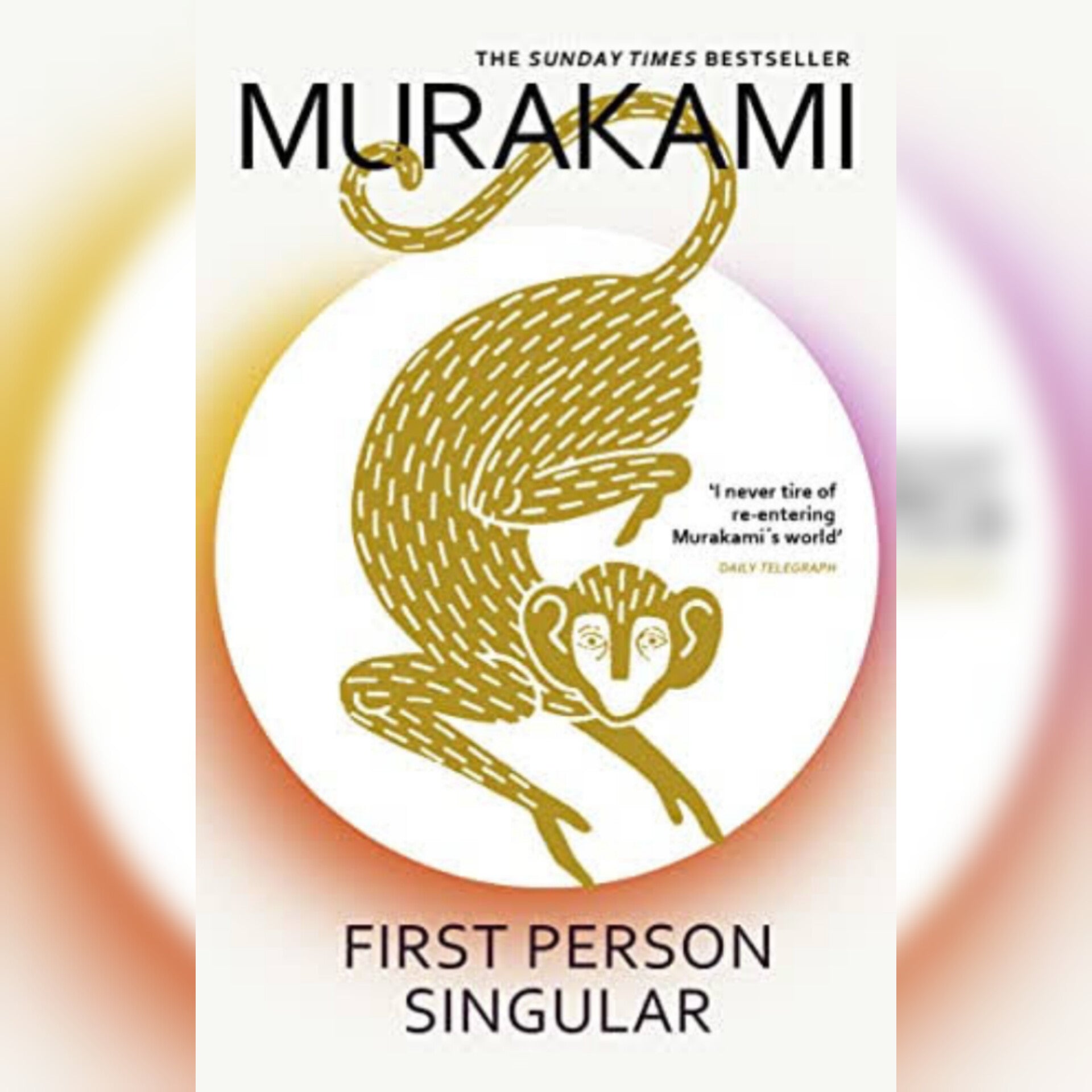 First Person Singular by Haruki Murakami