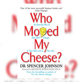 Who Moved My Cheese? Book by Spencer Johnson