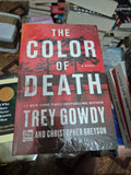 The Color of Death: A Novel Book by Christopher Greyson and Trey Gowdy