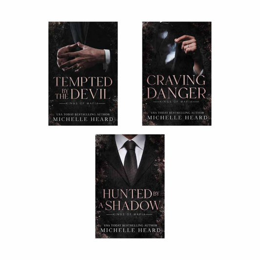 Kings of Mafia Series by Michelle Heard (Tempted by the Devil + Craving Danger + Hunted by a Shadow)