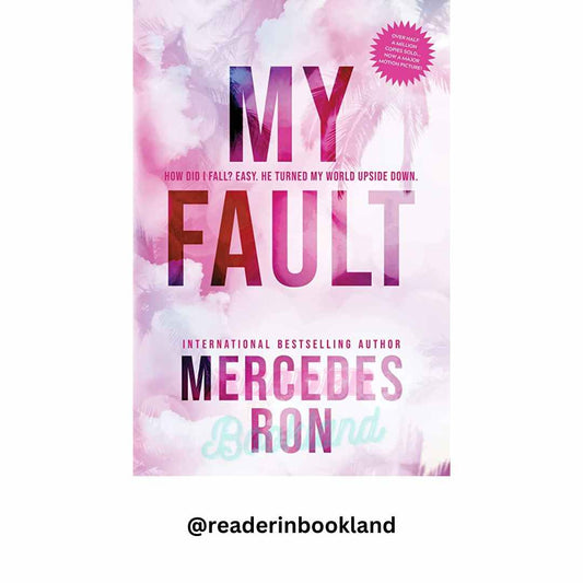 My Fault Book by Mercedes Ron