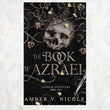 The Book of Azrael (Gods and Monsters, #1) by Amber Nicole