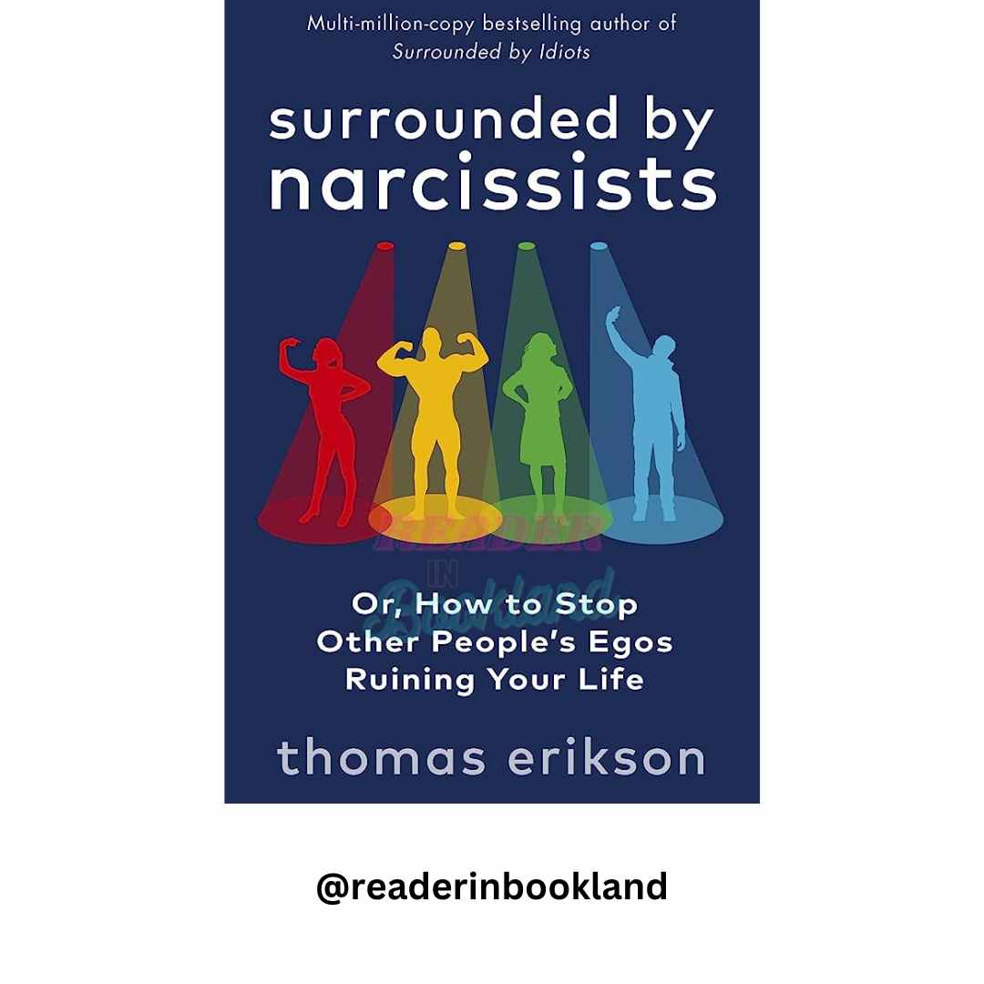 Surrounded by Narcissists by Thomas Erikson