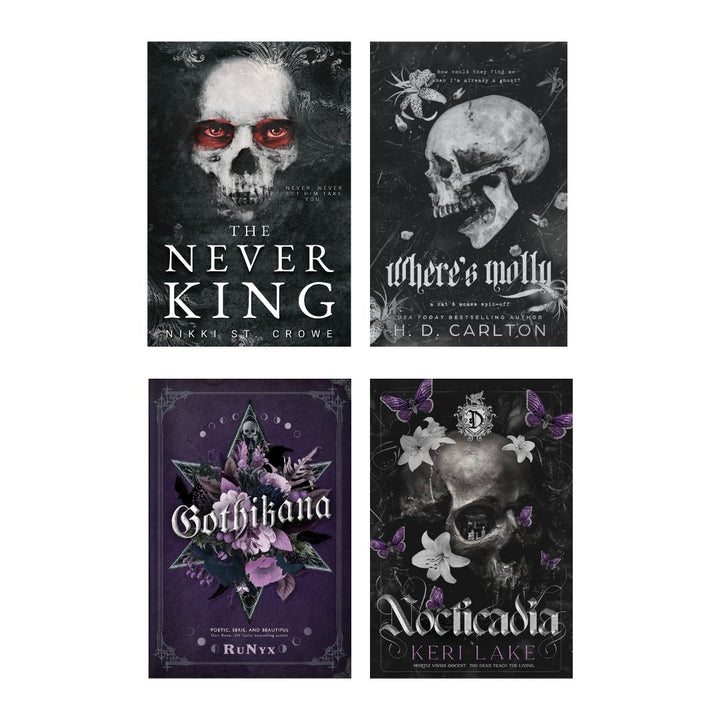 The Never king + Where's molly + Gothikana + Nocticadia