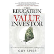 The Education Of A Value Investor by Guy Spier