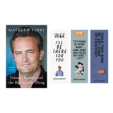 Friends, Lovers, and the Big Terrible Thing: A Memoir Book by Matthew Perry
