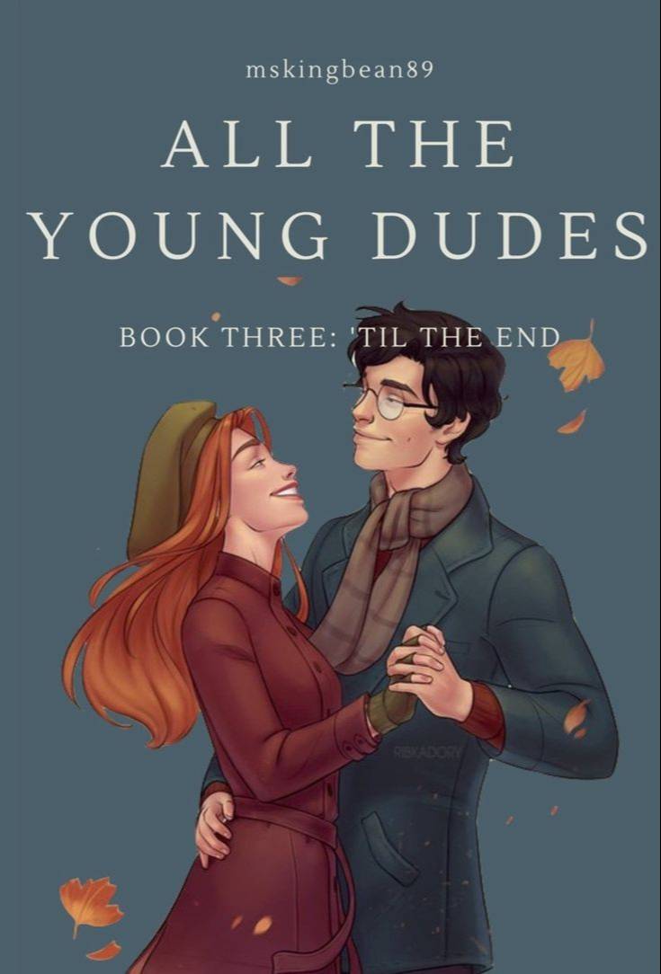 All the Young Dudes Series by MsKingBean89