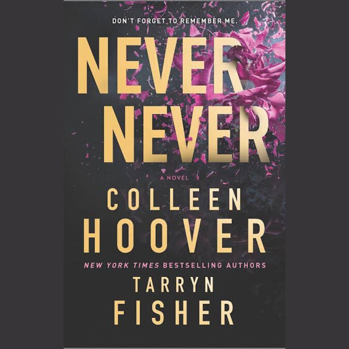 Never Never by Colleen Hoover and Tarryn Fisher